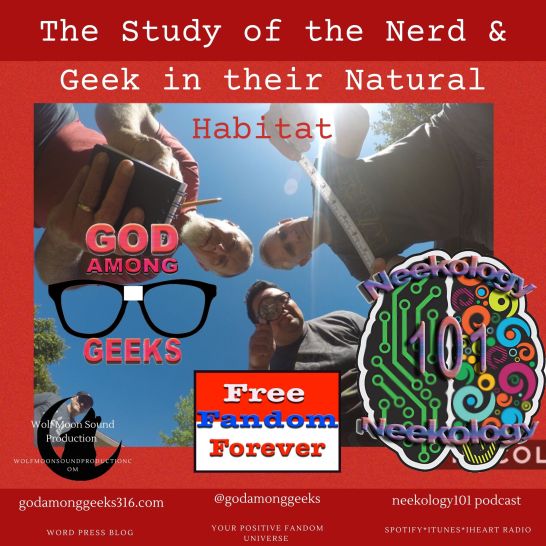 The Study of the Nerd &amp; Geek in their Natural Habitat
